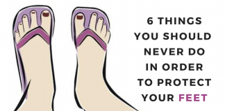 6 Things You Should Never Do In Order To Protect Your Feet