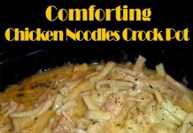 Comforting Chicken & Noodles Crock Pot