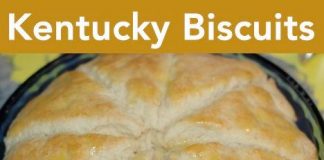 BEST KENTUCKY BISCUITS EVER