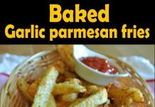 Baked Garlic Parmesan Fries