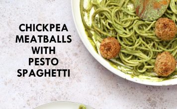 PESTO SPAGHETTI WITH VEGAN MEATBALLS (CHICKPEA WALNUT BALLS)