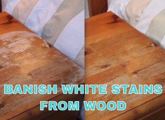 How To Easily Remove White Spots From Wood.