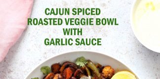 Cajun Roasted Vegetable Bowl with Creamy Garlic Dressing
