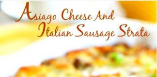 Asiago Cheese Italian Sausage Strata