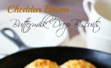 Cheddar Bacon Buttermilk Drop Biscuits