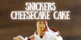 Snickers Cheesecake Cake