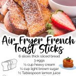 Air Fryer French Toast Sticks