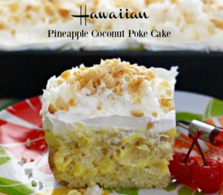 Hawaiian Pineapple-Coconut Poke Cake