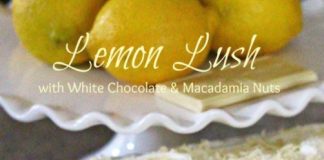Lemon Lush with White Chocolate