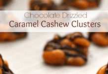 CHOCOLATE DRIZZLED CARAMEL CASHEW CLUSTERS