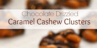 CHOCOLATE DRIZZLED CARAMEL CASHEW CLUSTERS