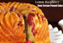 LEMON RASPBERRY SOUR CREAM POUND CAKE