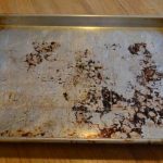 How To Restore Burnt And Stained Baking Sheets