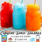 Copycat Sonic Slushes Recipe – 5 Minute Recipe!