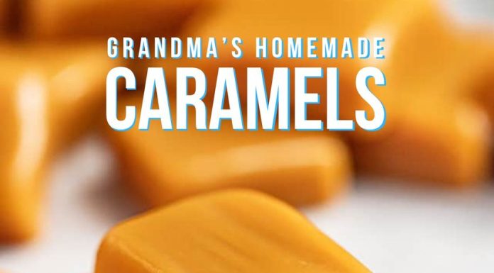 Grandma’s Homemade Caramels