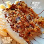 Homemade Carrot Cake Recipe with Cream Cheese Frosting