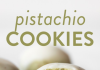 Pistachio Drop Cookies