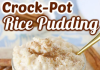 Crock Pot Rice Pudding