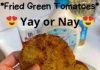 Fried Green Tomatoes