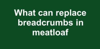 Elevate Your Meatloaf: 8 Creative Alternatives to Breadcrumbs