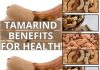 10 Amazing Health Benefits of Tamarind
