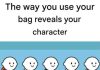 The Way You Use Your Bag Gives Clues About Your Character