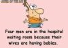 There are four expectant men in the hospital.
