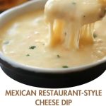 Mexican Restaurant-Style Cheese Dip