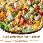 Club Sandwich Pasta Salad
