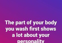 The body part you wash first while bathing