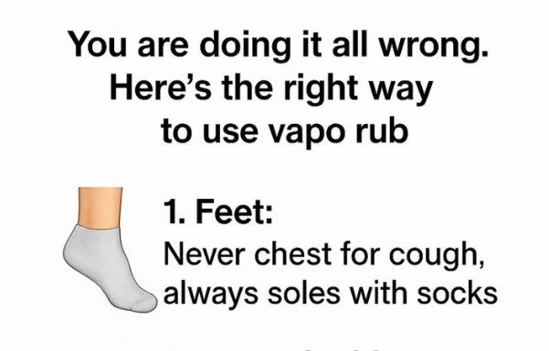 You are doing it all wrong. Here’s the right way to use vapo rub