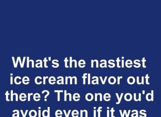 What’s the nastiest ice cream flavor out there? The one you’d avoid even if it was the only scoop left?