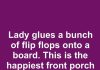 Lady glues a bunch of flip flops onto a board. This is the happiest front porch idea ever!