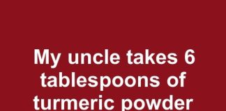 My uncle takes 6 tablespoons of turmeric powder every single day for inflammation. I worry it’s excessive and could lead to issues. Thoughts?