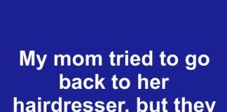 My Mom Tried to Return to Her Hairdresser, But They Refused Because of Her Tip — So What’s the Right Amount to Tip Anyway?