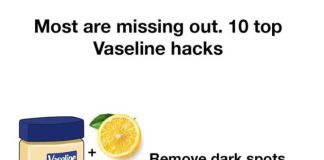 Most are missing out. 10 top Vaseline hacks