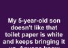 My 5-Year-Old Son Keeps Asking Why Toilet Paper Is White. Here’s the Real Reason