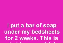 I Put a Bar of Soap Under My Bedsheets for Two Weeks — Here’s What Happened