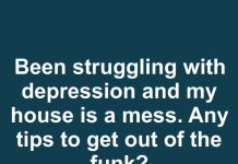 Struggling With Depression and a Messy House? Small Steps That Actually Help