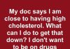 Close to High Cholesterol? Here’s What You Can Do Before Relying on Medication