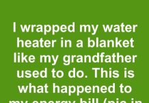 I wrapped my water heater in a blanket like my grandfather used to do. This is what happened to my energy bill
