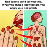 Nail salons don’t tell you this. What you should know before you apply your nail polish