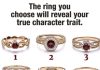 CHOOSE ONE RING AND IT WILL REVEAL YOUR TRUE CHARACTER TRAIT AND HIDDEN POWER