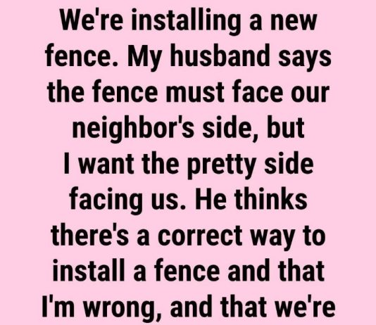 Which Side of the Fence Must Face the Neighbor?