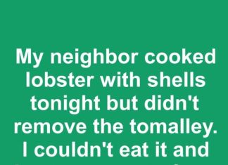 My neighbor cooked lobster with shells tonight but didn’t remove the tomalley. I couldn’t eat it and kept my guests from it too. Isn’t cleaning lobster a must?