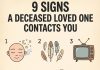 9 Signs of Connection from Deceased Loved Ones