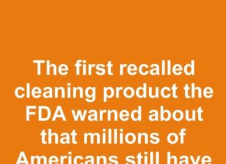 The first recalled cleaning product the FDA warned about that millions of Americans still have under their sinks is…