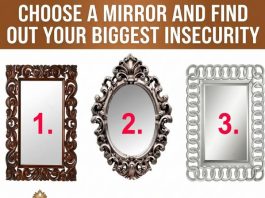 Choose A Mirror And Find Out Your Biggest Insecurity