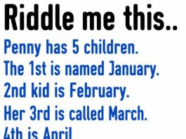 RIDDLE: “PENNY HAS 5 CHILDREN” – CAN YOU SOLVE IT?