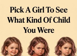 Choose One Girl and It Will Reveal What Kind of Child You Were and Who You Truly Are Today